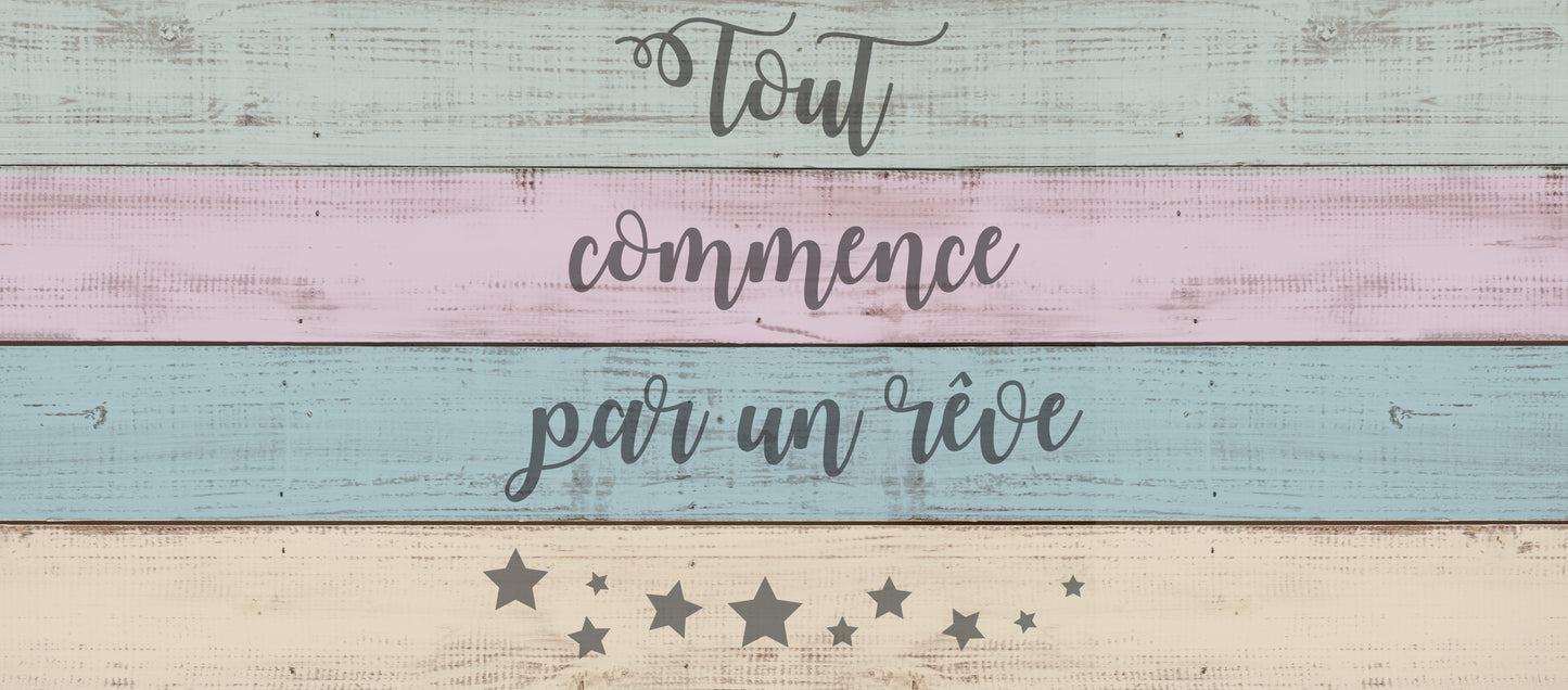 Tout commence par un rêve