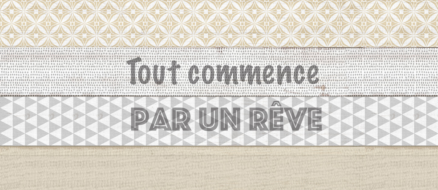 Tout commence par un rêve 2
